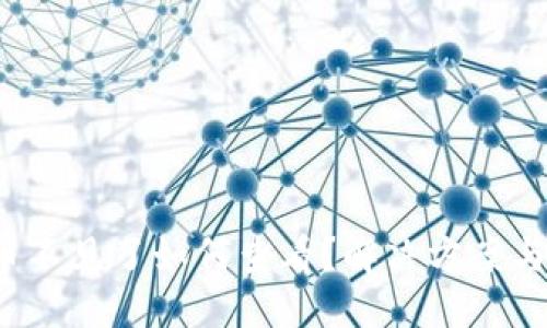 与关键词

 小狐狸钱包币不见了如何查看？解决方案与常见问题解析