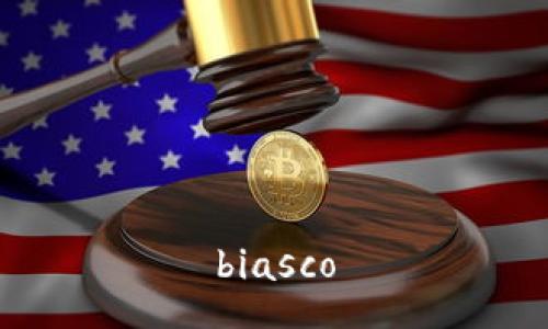 biasco